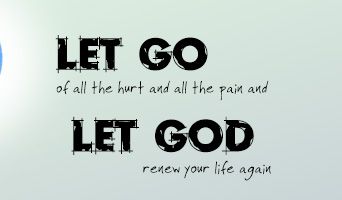 Let go. Let God.
